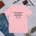 Don't talk about your rights t-shirt